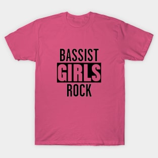 Bassist Girls T-Shirt